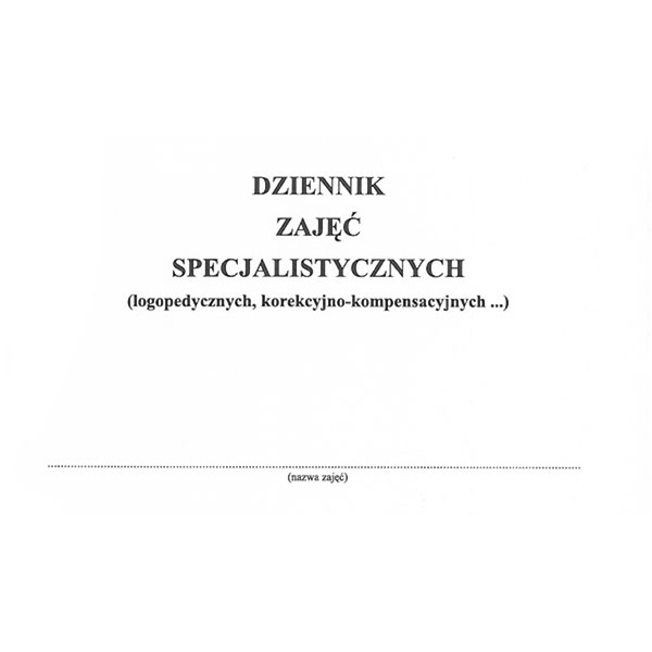 Dziennik zajęć logopedycznych i korekcyjno-kompensacyjnych (oprawa miękka)