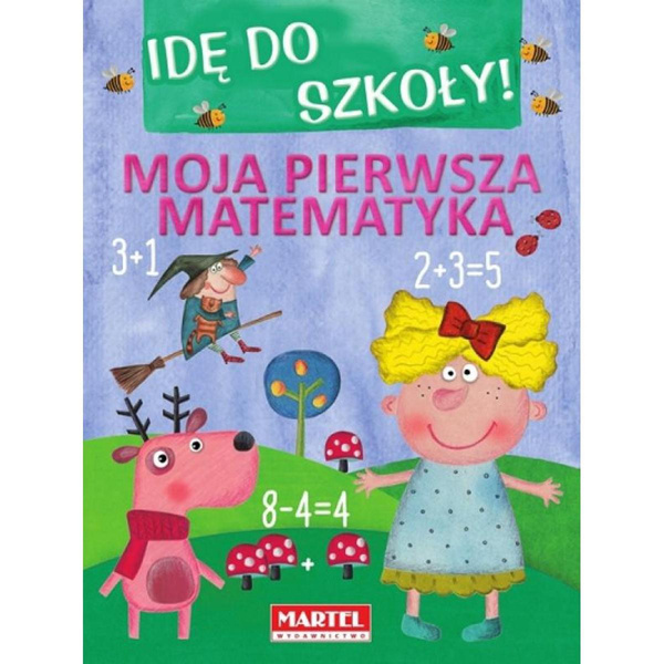 Kolorowanka Idę do szkoły Martel