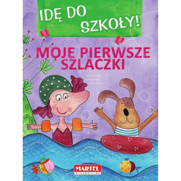 Kolorowanka Idę do szkoły Martel