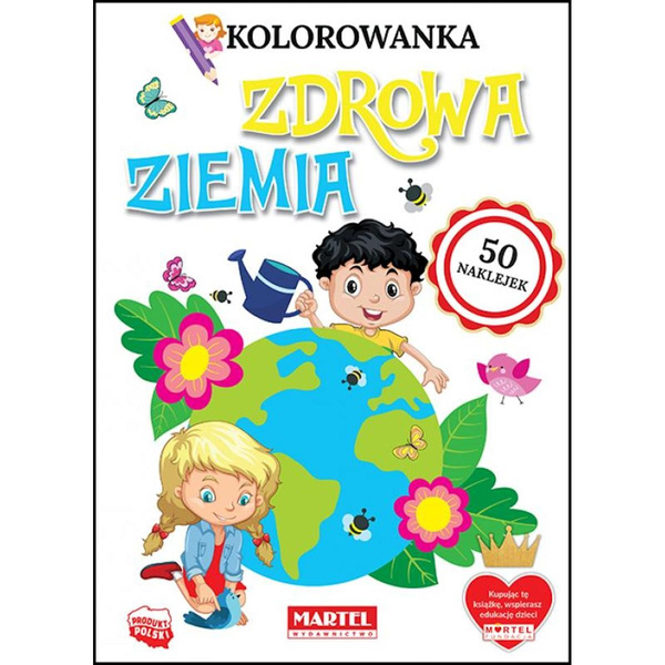 Kolorowanka z naklejkami Zdrowia Ziemia Martel