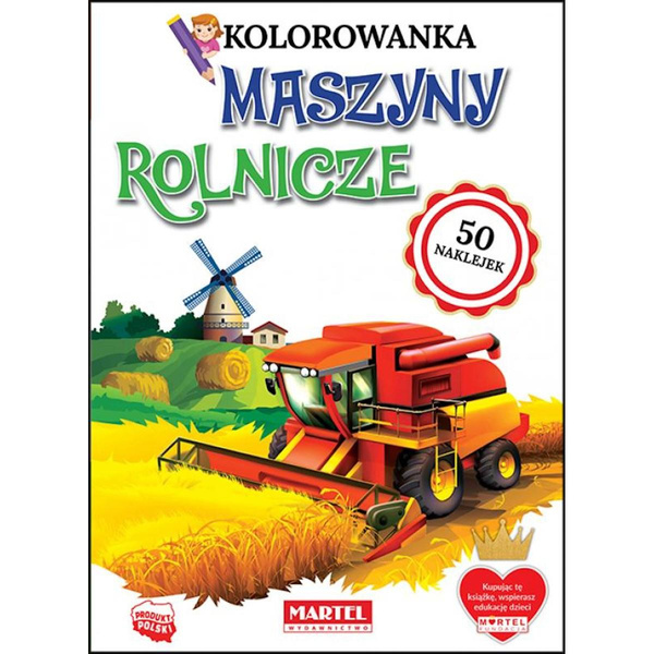 Kolorowanka z naklejkami Maszyny rolnicze